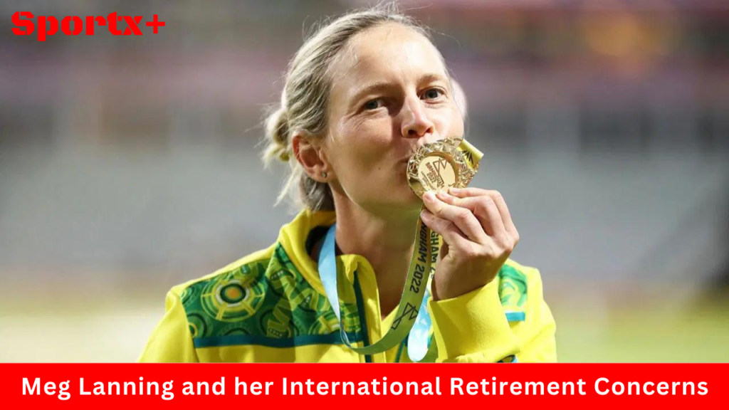 Meg Lanning and her International Retirement Concerns