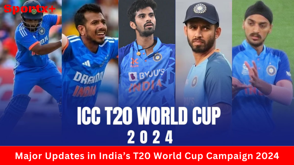 T20 World Cup Campaign 2024 Major Updates