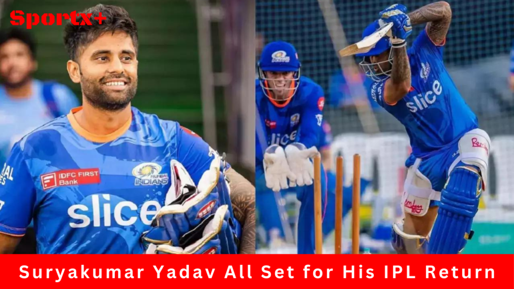 Suryakumar Yadav all set to return on April 5